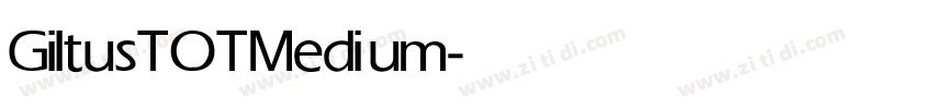 GiltusTOT Medium字体转换